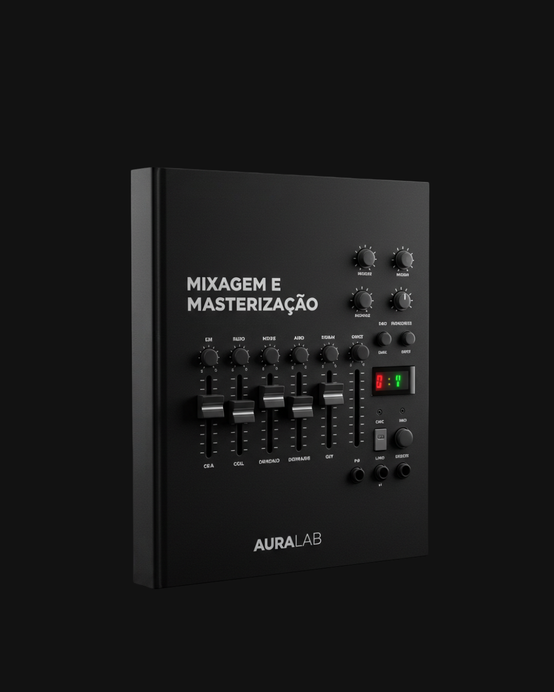 MIXAGEM E MASTERIZAÇÃO